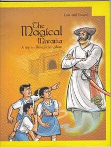 Lost and Found: The Magical Maratha