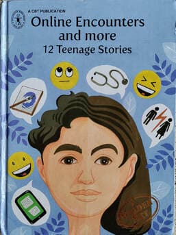 Online Encounters and More: 12 Teenage Stories