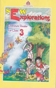 New Explorations Literature Readers 3, 4 & 5