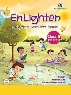 Enlighten: Integrated Semester Book, Class 5 (Semester 2)