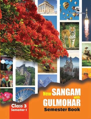 New Sangam with Gul Mohar, Semester Book, Class 3, Semester 1